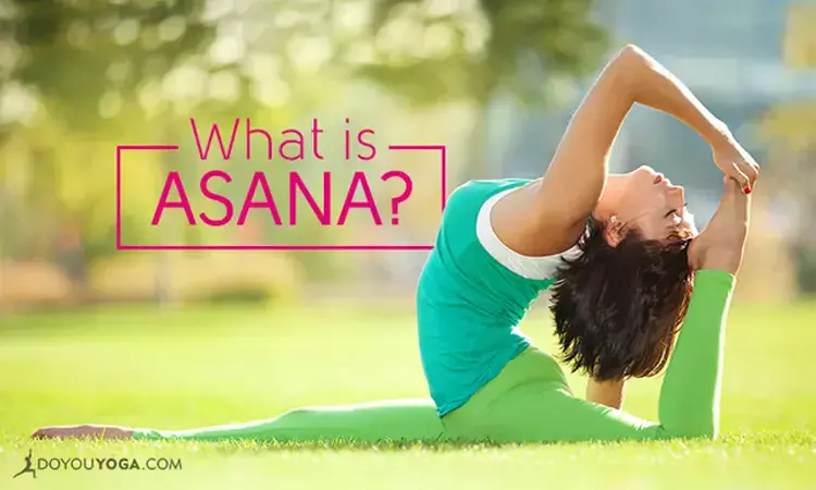 What is Asana in Yoga: The Foundation of a Balanced Practice