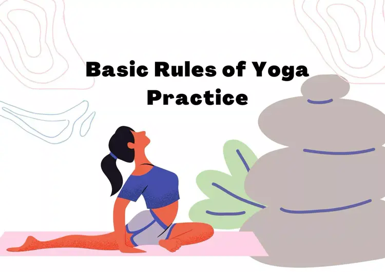 Yoga FAQ for beginners: What Are the Basic Rules of Yoga?